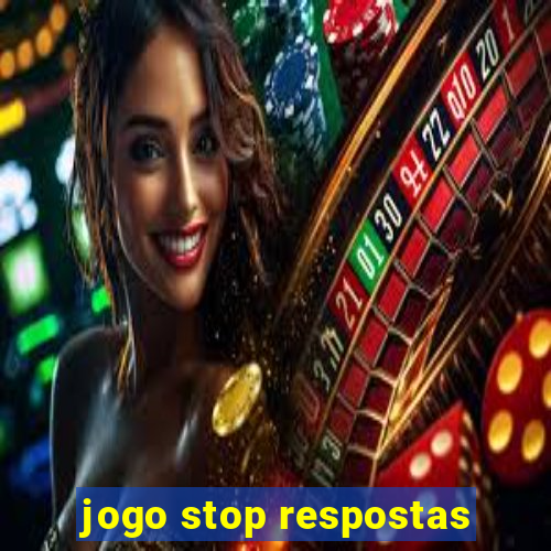 jogo stop respostas